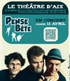 Pense-Bête - La Comédie d'Aix