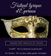 Festival lyrique d'Epernon - Musée des Meules et Pavés