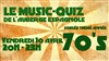 Soirée Music-Quiz animée 70's - L'Auberge Espagnole 