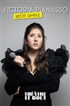 Victoria Pianasso dans Reste Simple - Théâtre Le Bout