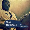 Sean Mc Donald + Two Roots - L'Odéon