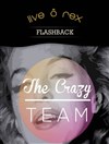Crazy Team - Le Rex de Toulouse