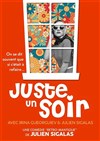 Juste un soir - Casino Les Palmiers