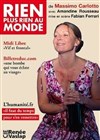 Rien plus rien au monde - Carré Rondelet Théâtre