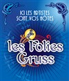 Compagnie Alexis Gruss dans Les Folies Gruss - Chapiteau Alexis Gruss