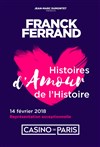 Franck Ferrand dans Histoires de l'Amour de l'Histoire - Casino de Paris