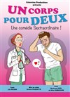 Un corps pour deux - Défonce de Rire