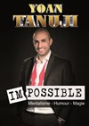 Impossible ! Le show - We welcome 