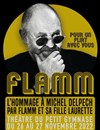 Flamm : L'hommage à Michel Delpech - Petit gymnase au Théatre du Gymnase Marie-Bell