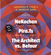The architect vs befour + Nekochan + Pira.Ts - Le Marché Gare