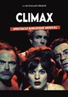 Climax - Théâtre du Girasole