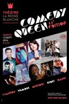 Comedy Queen - 13ème Edition - La Reine Blanche