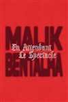 Malik Bentalha dans En attendant le spectacle - La Comédie de Lille