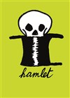 Hamlet - Théâtre de la Tempête - Cartoucherie