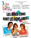 Les bons cons font les bons amis... : 1, 2, 3, souvenirs - Théâtre Les Blancs Manteaux 