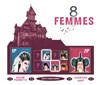 8 femmes - Théâtre Espace 44