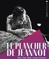 Le Plancher de Jeannot - Les Déchargeurs - Salle Vicky Messica