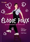 Élodie Poux dans Le syndrôme du papillon - Comédie de Tours