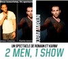 2 men, 1 show - La Cible