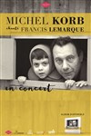 Michel Korb chante Francis Lemarque - Théâtre Essaion