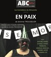 En paix - ABC Théâtre