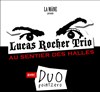 Lucas Rocher Trio & D.P.Z. - Le Sentier des Halles