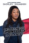 Shirley Souagnon dans Mes dernières 60 minutes en France ? - La Nouvelle Seine