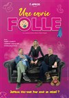 Une envie folle - Marelle des Teinturiers