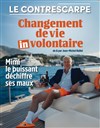 Jean-Michel Rallet dans Changement de vie involontaire - Le Contrescarpe