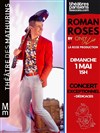 Roman Roses - Théâtre des Mathurins - grande salle