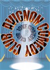 Avignon Comedy Club - Maison des Associations de Védène