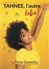 Tahnee dans L'autre... enfin ! - La Comédie de Toulouse
