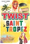 Twist à Saint Tropez - Centre Culturel Les Vikings