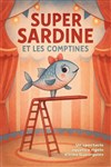 Super Sardine et les comptines - Café Théâtre le Flibustier