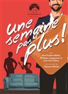 Affiche de Une semaine pas plus