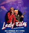 Lady Elles : À la vie, à la scène - Théo Théâtre - Salle Théo