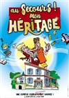 Au secours, mon héritage ! - Le Darcy Comédie