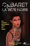 Cabaret La Bête Noire - Le Bouillon belge