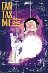 Fantasmes - Improvidence Bordeaux
