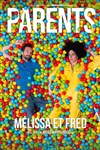 Mélissa et Fred dans Parents - Comédie des Volcans