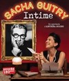 Sacha Guitry intime - La Condition Des Soies