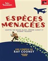 Espèces menacées - Théâtre des Salinières