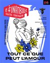 Tout ce que peut l'amour - Le Funambule Montmartre