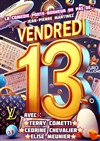 Vendredi 13 - Les Têtes de l'Art 74