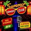 Summer Comedy Club - Comédie de la Roseraie