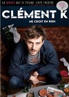 Clément Kersual dans Clément K ne croit en rien - La Girafe