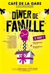 Dîner de Famille - Café de la Gare