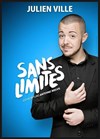 Julien Ville dans Sans limites - L'Imprimerie