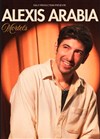 Alexis Arabia dans Mortels - Théâtre à l'Ouest