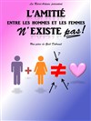 L'AMITIE ENTRE LES HOMMES ET LES FEMMES N'EXISTE PAS - La Boite à Rire
